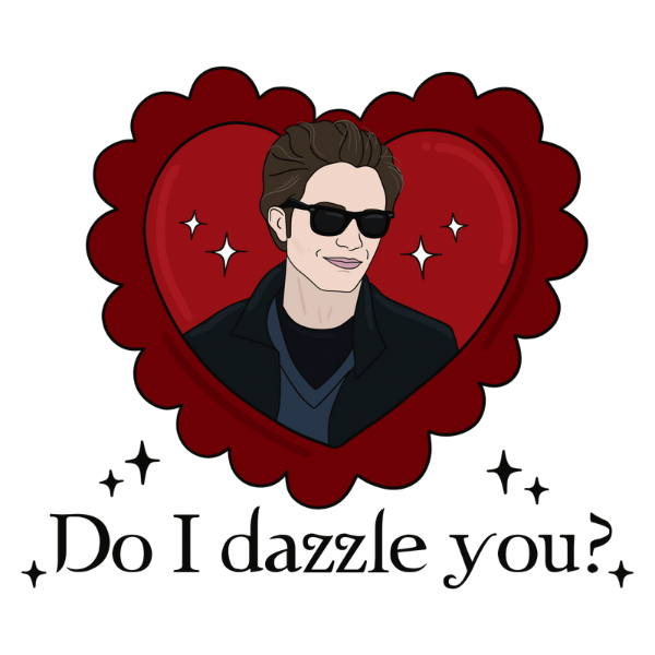 Do I Dazzle You?