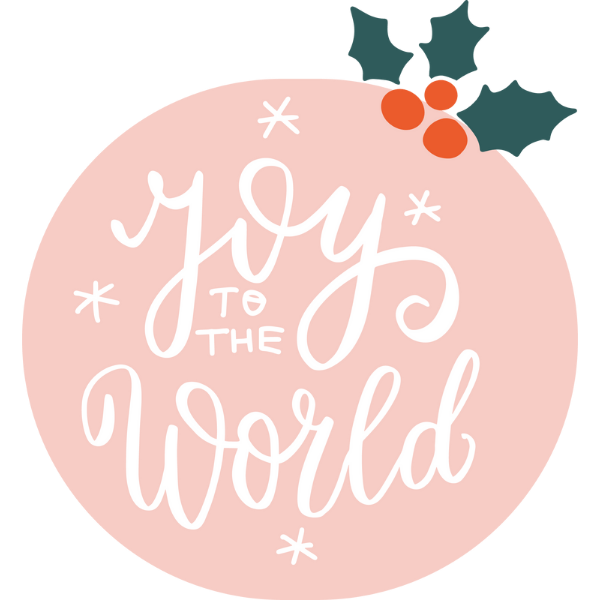 Joy to the World Holly