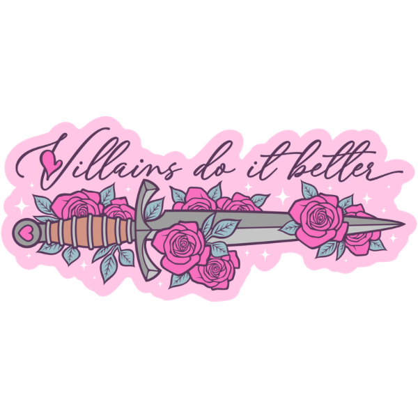 Villains Do It Better