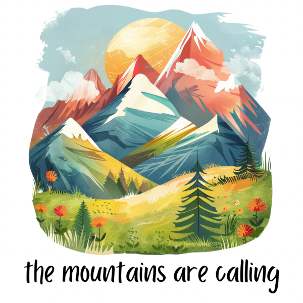 The Mountains are Calling