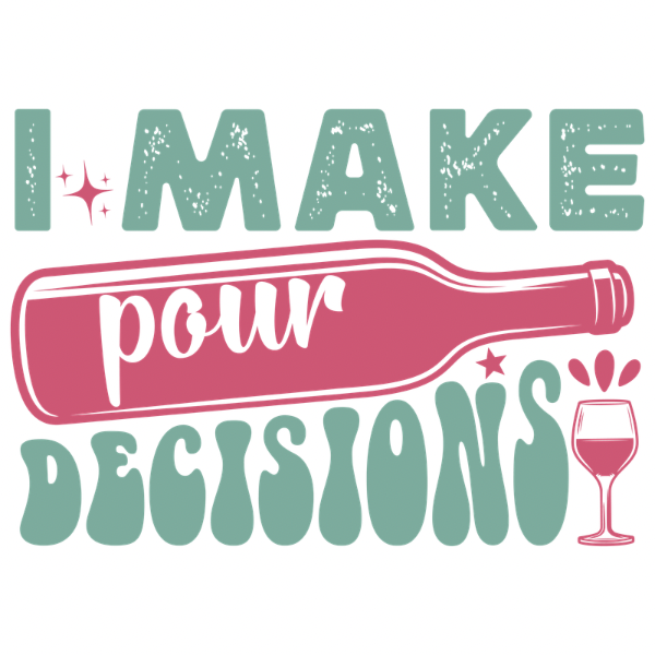 Pour Decisions
