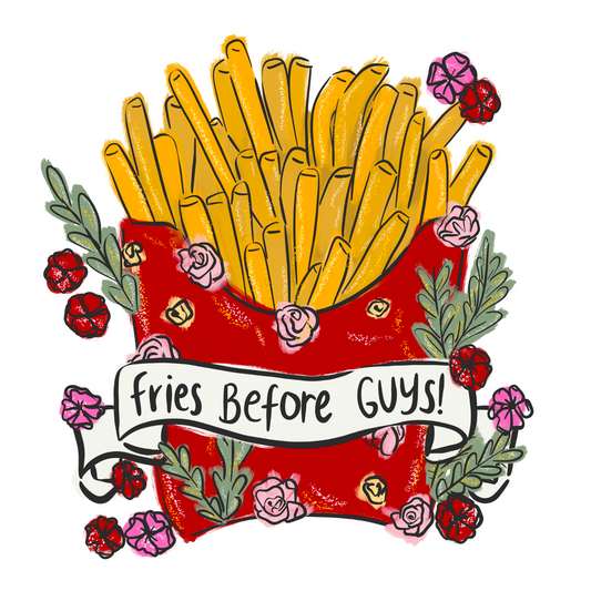 Fries Before Guys