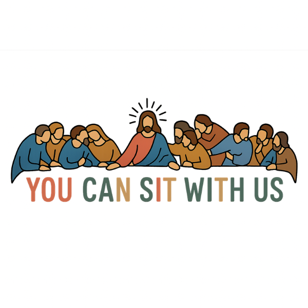 You Can Sit with Us