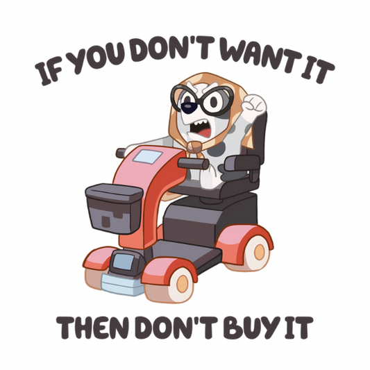 Don’t Buy It