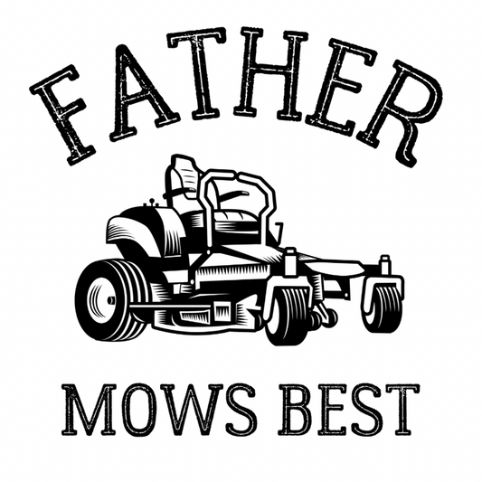 Father Mows Best