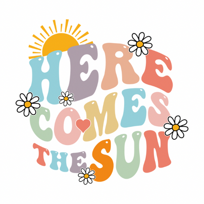 Here Comes the Sun