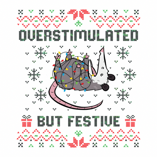 Overstimulated Ugly Sweater