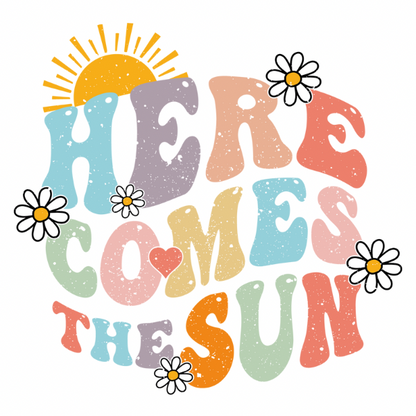Here Comes the Sun