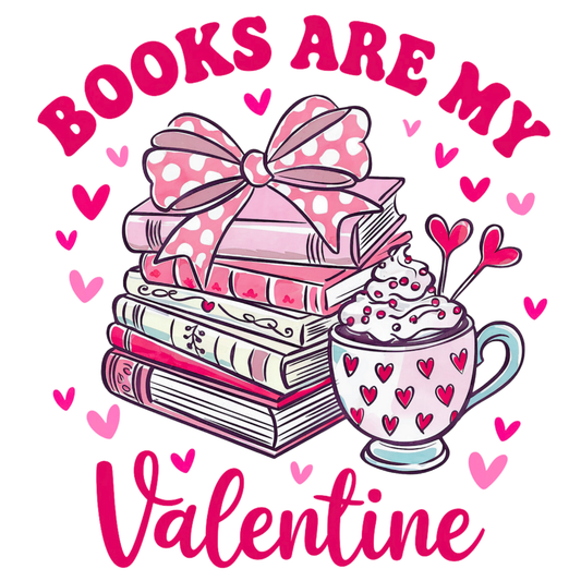 Books Are My Valentine