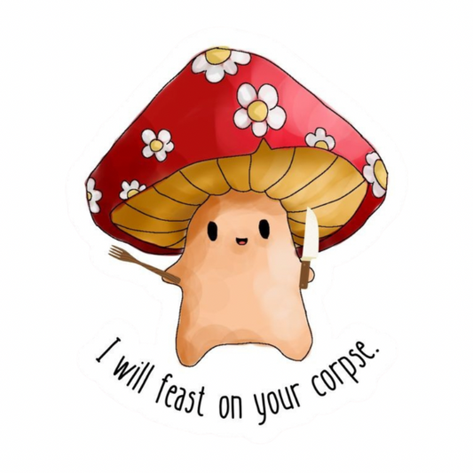 Murder Mushroom