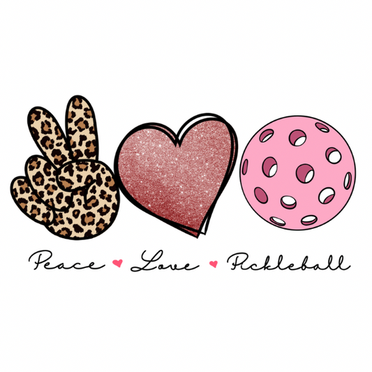 Peace, Love, Pickleball