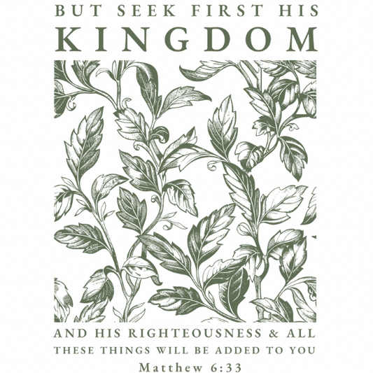 Seek His Kingdom